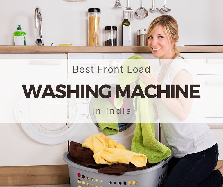 Best Front Loader Washing Machine in India